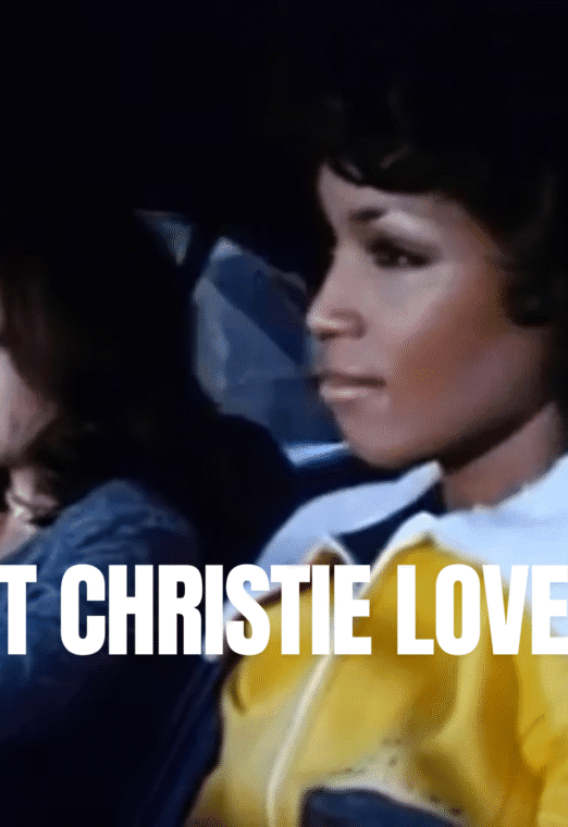 Get Christie Love
